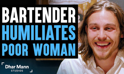 Rude Bartender Humiliates A Poor Woman, He Instantly Regrets It | Dhar Mann