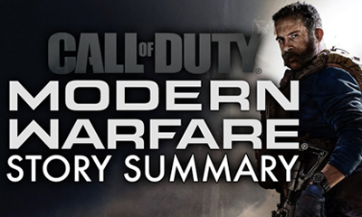 Call of Duty: Modern Warfare (2019) Story Summary - What You Need to Know! [SPOILERS]