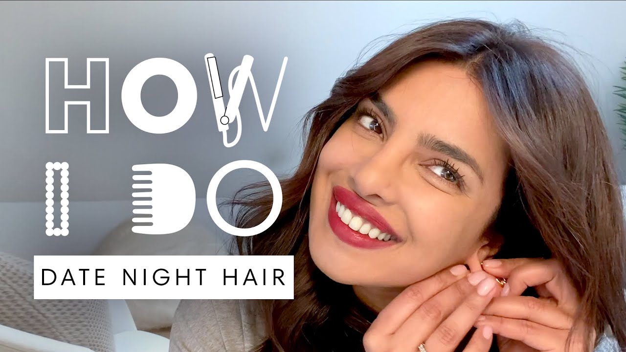 Priyanka Chopra Jonas’ Date Night Hair Tutorial | How I Do | Harper’s BAZAAR